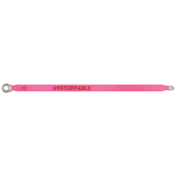 UNSTOPPABLE satin fabric bracelet, NEON PINK