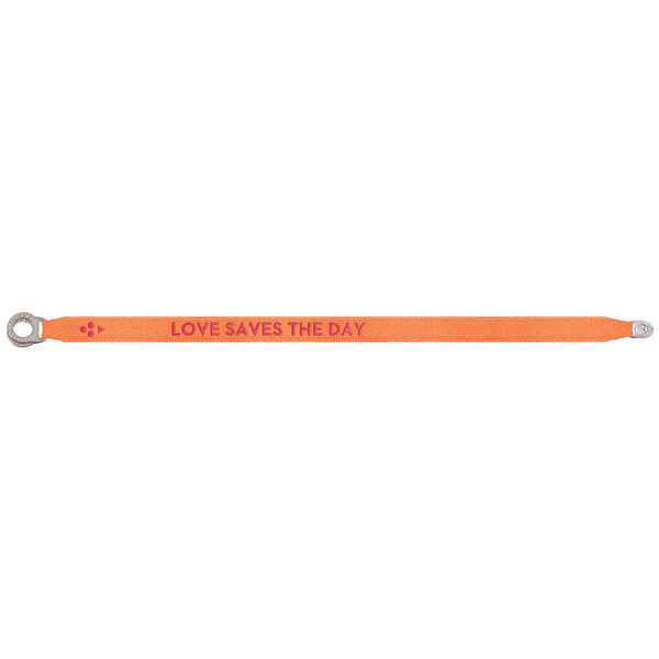 LOVE SAVES THE DAY  satin fabric bracelet, NEON ORANGE